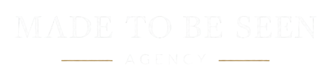 Made To Be Seen Agency